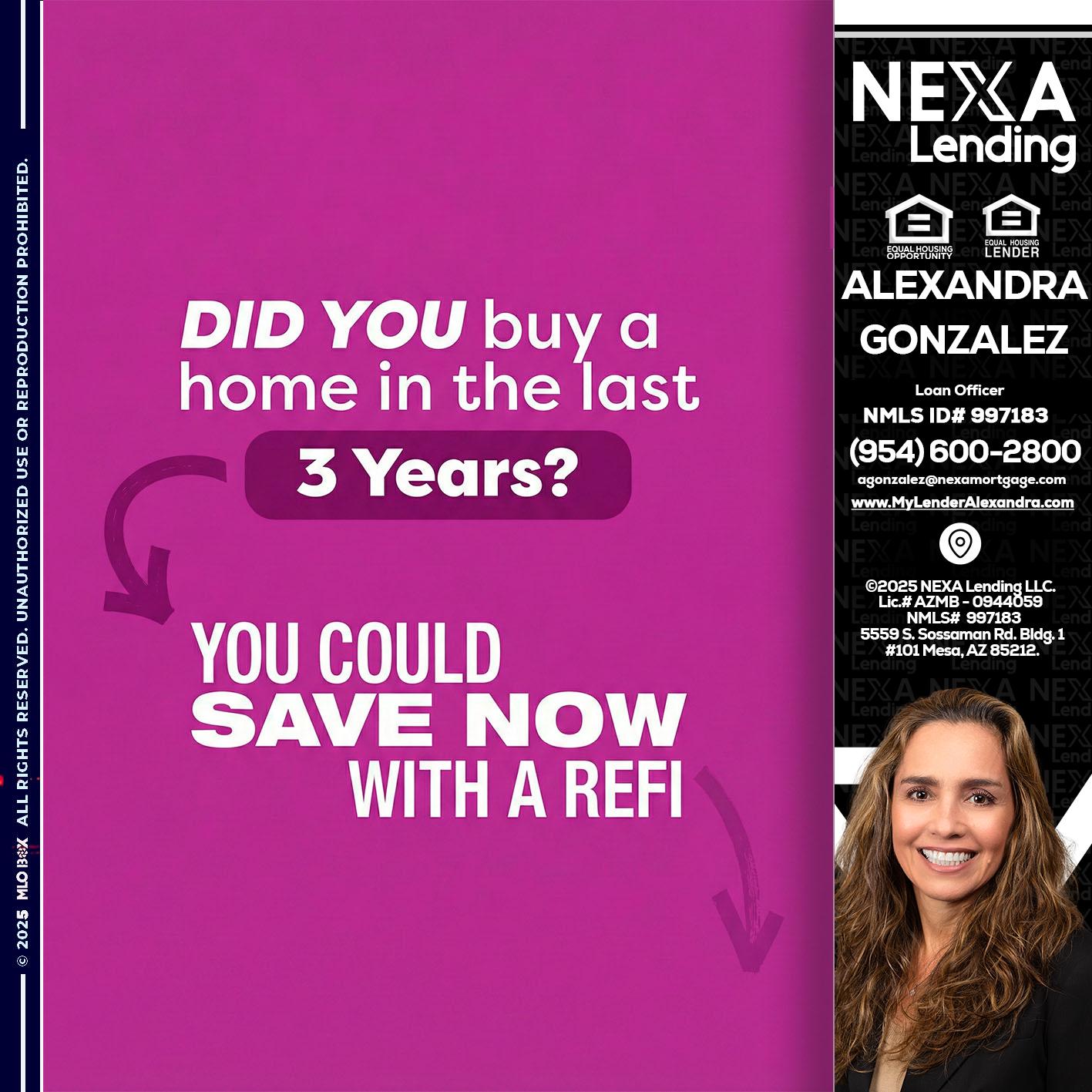 did you - Alexandra Gonzalez -Loan Officer