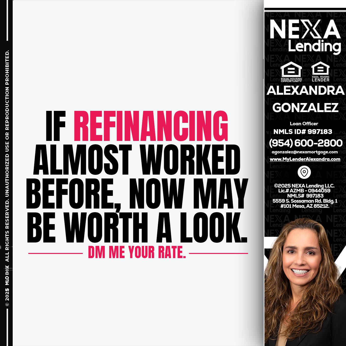 if refinancing - Alexandra Gonzalez -Loan Officer