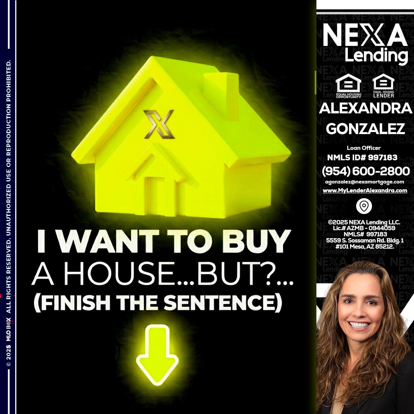 i want to buy - Alexandra Gonzalez -Loan Officer
