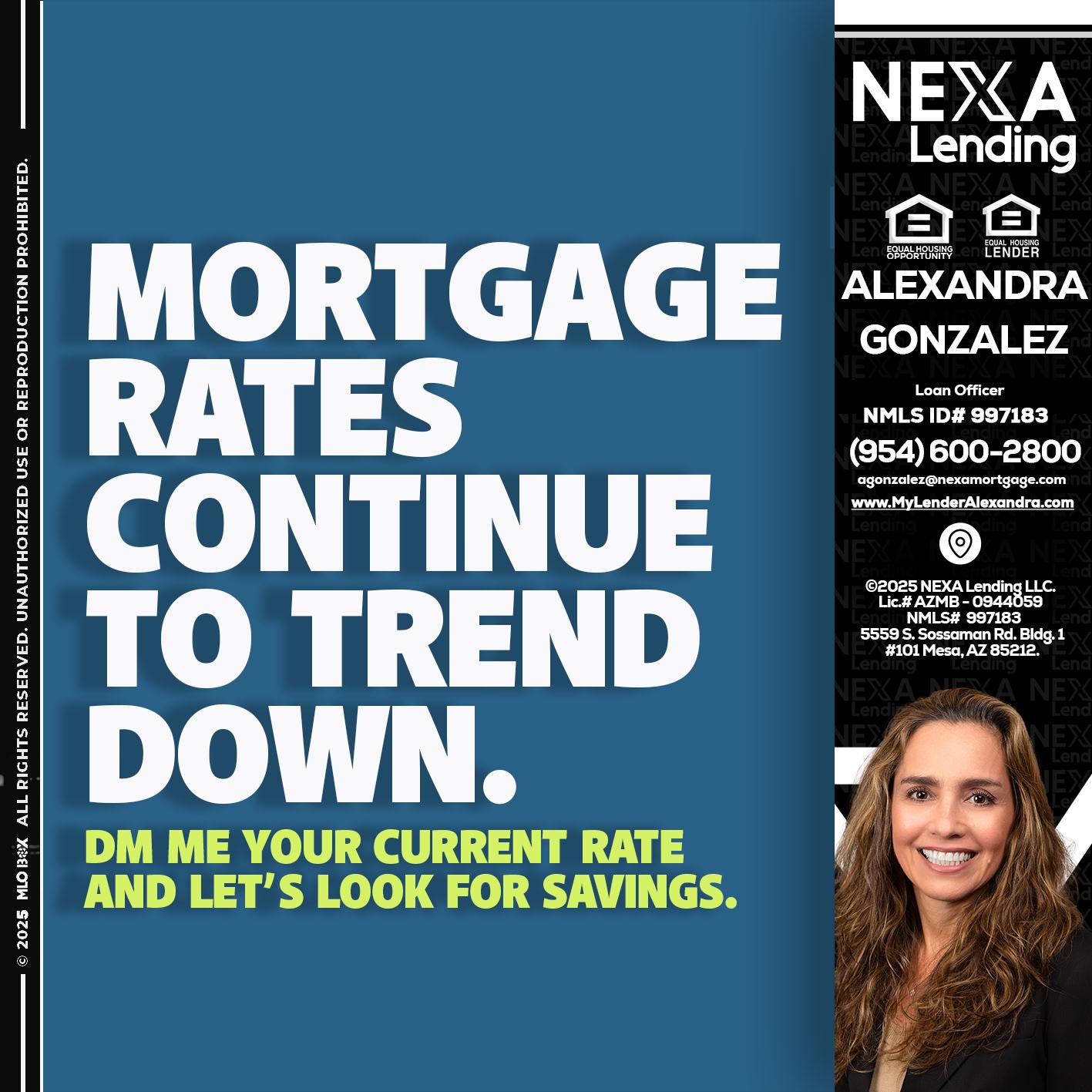 MORTGAGE RATES - Alexandra Gonzalez -Loan Officer