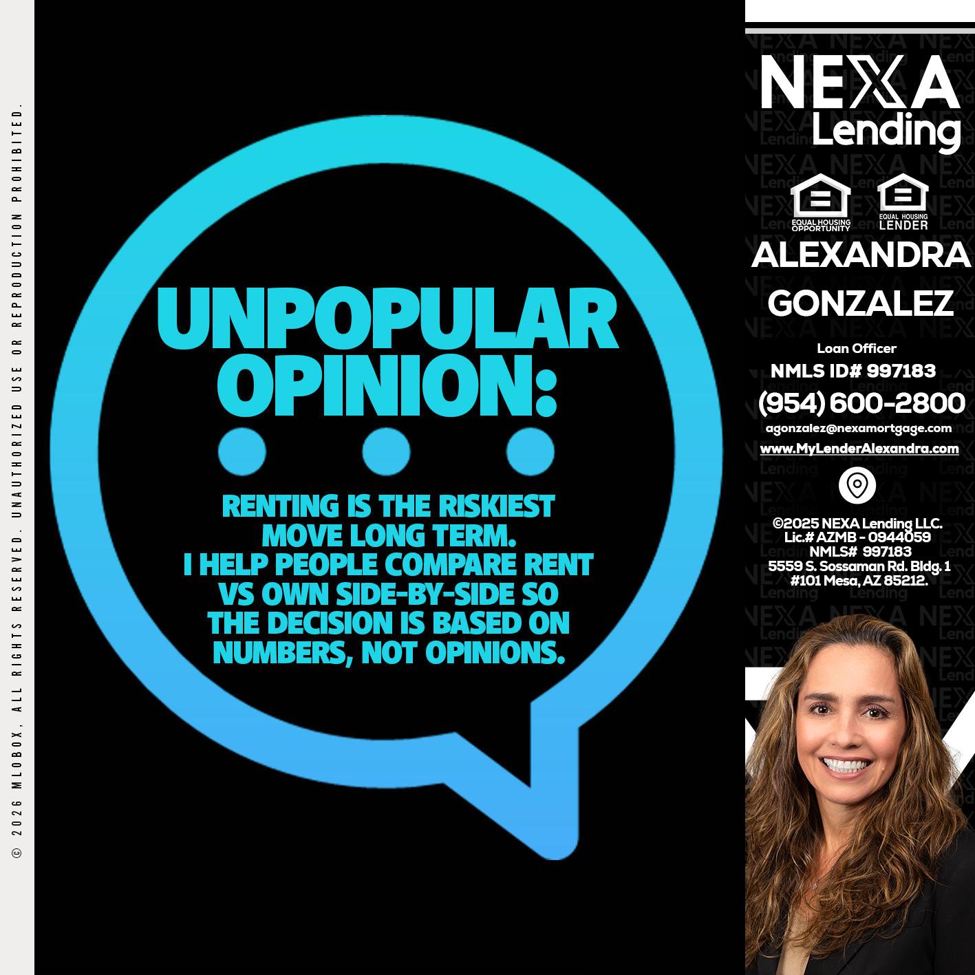 unpopular opinion - Alexandra Gonzalez -Loan Officer