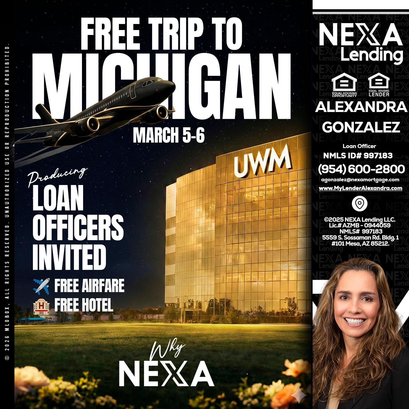 free Michigan trip - Alexandra Gonzalez -Loan Officer