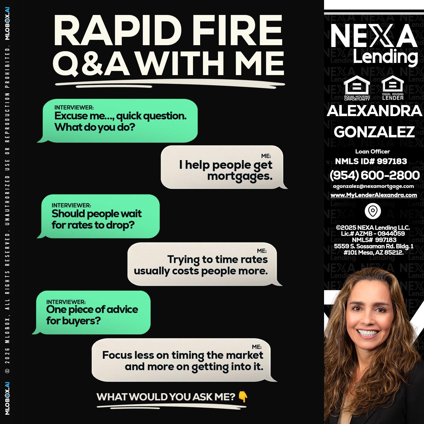 rapid fire - Alexandra Gonzalez -Loan Officer