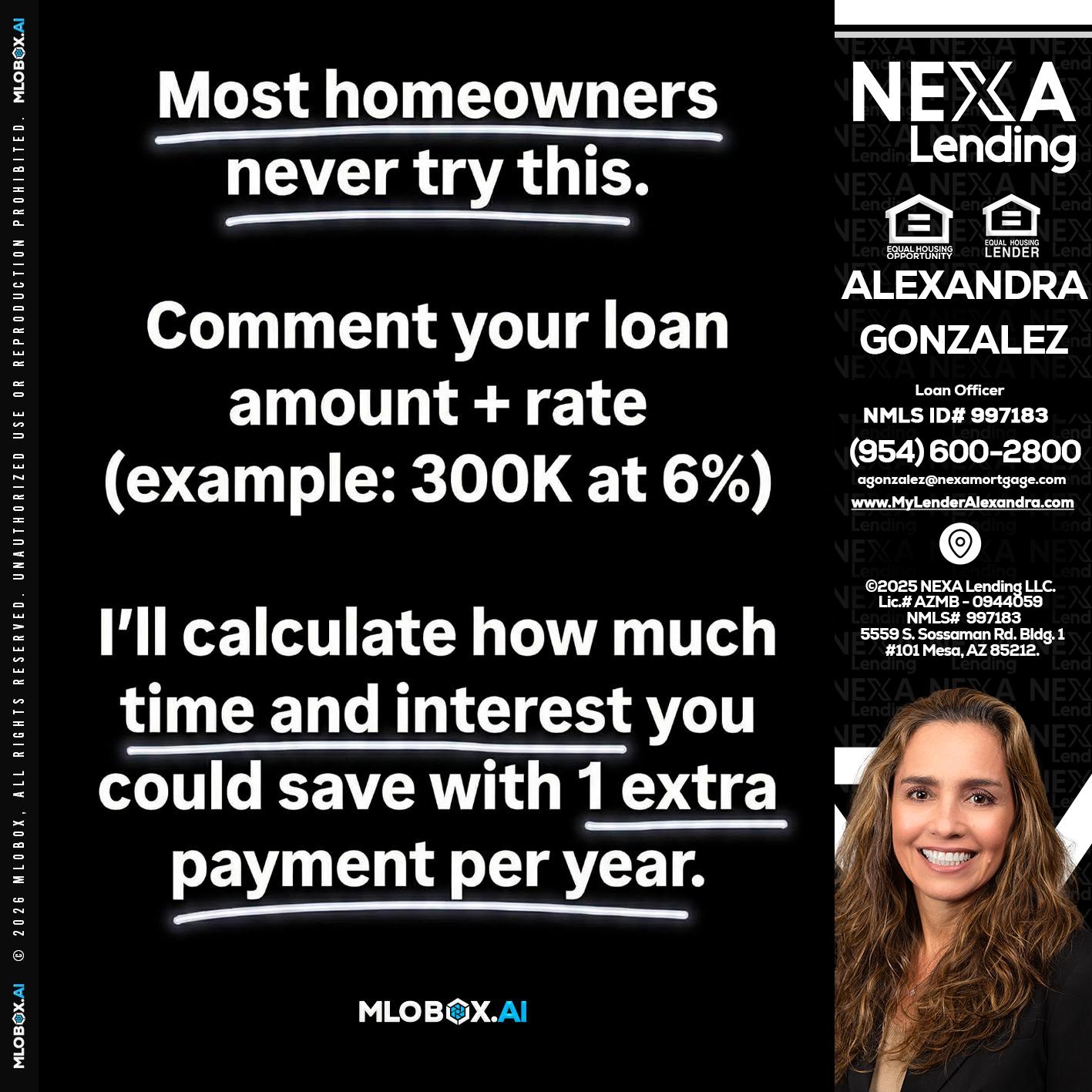 most owners - Alexandra Gonzalez -Loan Officer