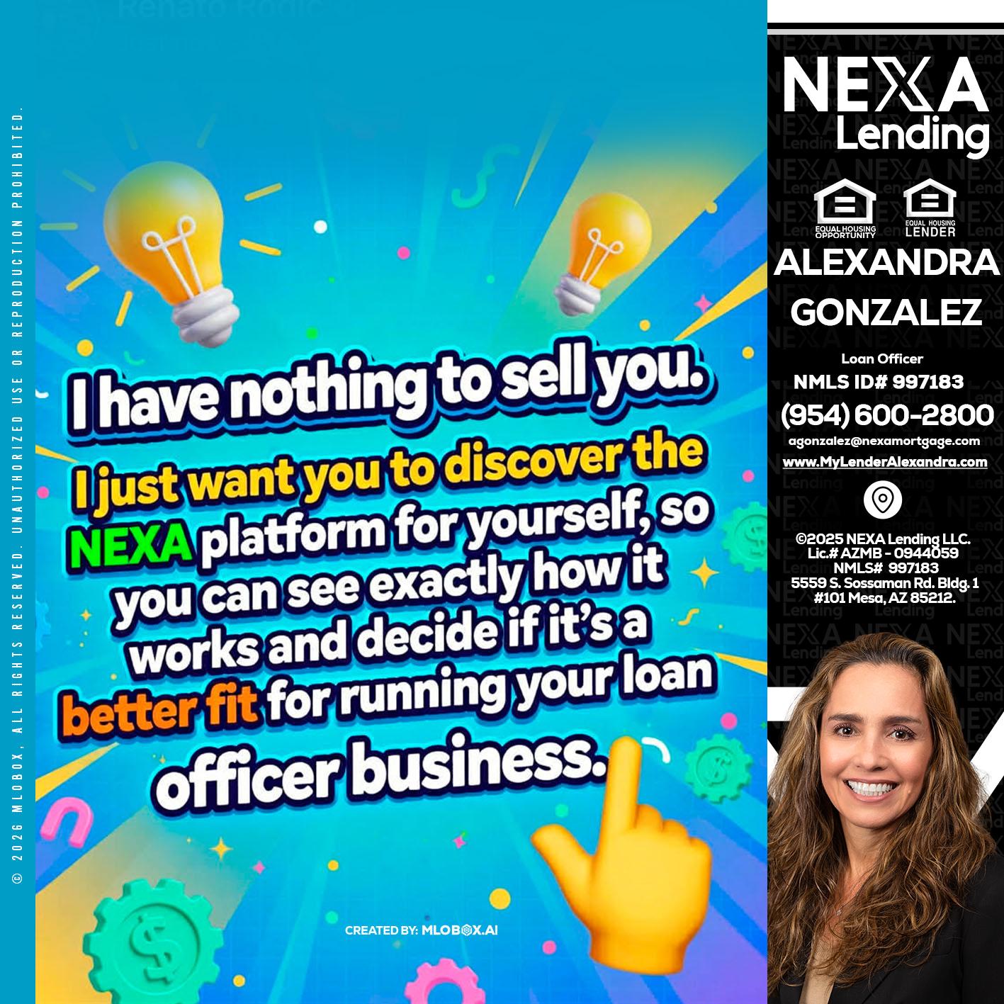I HAVE NOTHING - Alexandra Gonzalez -Loan Officer
