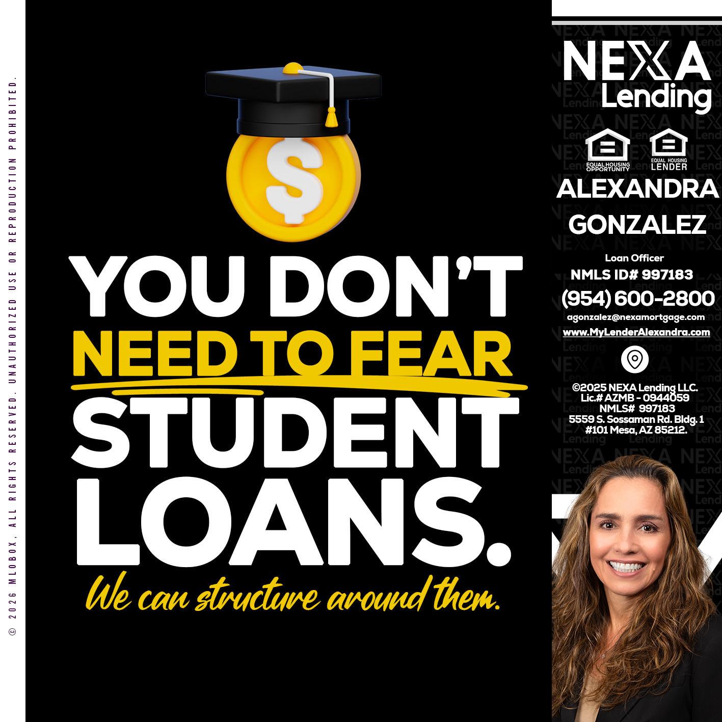 YOU DONT NEED - Alexandra Gonzalez -Loan Officer